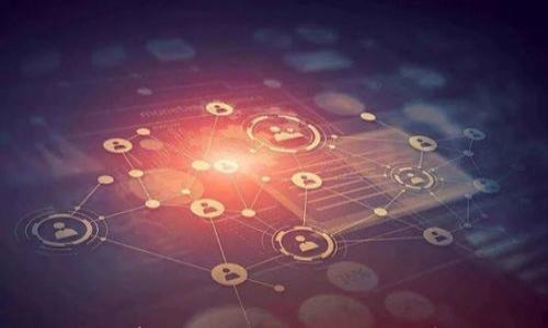 

imToken 2.0安卓版下载：安全便捷的数字资产管理工具