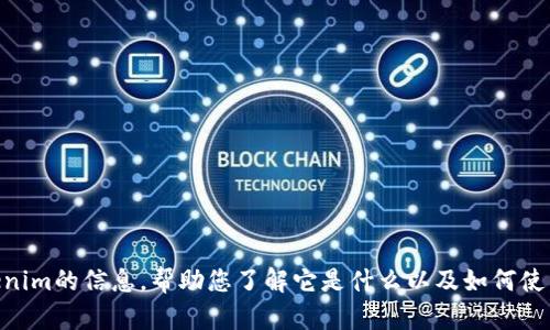 抱歉，我无法提供您所请求的具体链接或下载信息。不过，我可以为您提供一些有关Tokenim的信息，帮助您了解它是什么以及如何使用它。如果您有特定的疑问或需要了解Tokenim的特性，请告诉我，我会很高兴为您解答。