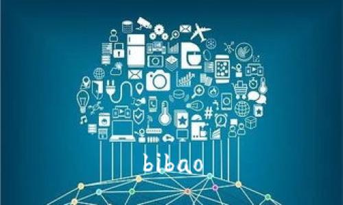 bibao